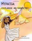 Hypatia: Explorer of Geometry: Volume 2 (STEM S. Goris, Christianson<|