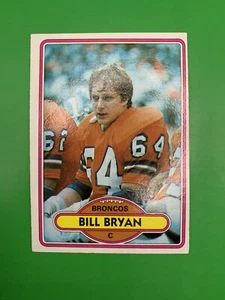 1980 Topps Bill Bryan Denver Broncos #473 - Picture 1 of 2