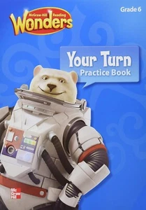 6th Grade 6 Mcgraw Hill Wonders Reading Your Turn Practice Book Workbook - Imagen 1 de 2