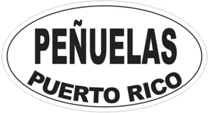 Penuelas Puerto Rico Oval Bumper Sticker or Helmet Sticker D4135 - Picture 1 of 1