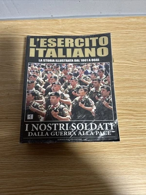 L'ESERCITO ITALIANO La Storia Illustrata Dal 1861 A Oggi PERUZZO editore - Immagine 1 di 4