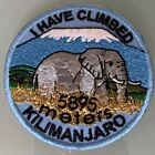 ?I Have Climbed Kilimanjaro? Badge / Sew On Patch. Elephant 5895 M Kili