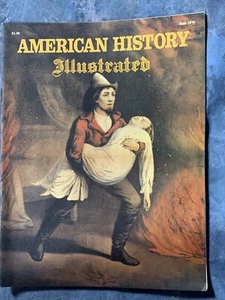 American History Illustrated ~ June 1979 ~The American Fireman - Picture 1 of 1