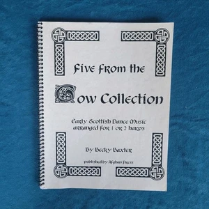 FIVE FROM THE GOW COLLECTION - EARLY SCOTTISH DANCE MUSIC ARRANGED FOR  HARPS - Bild 1 von 2