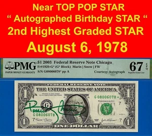 2003 $1 FRN courtesy autograph birthday star PMG 67EPQ wanted 2nd highest graded - Picture 1 of 4