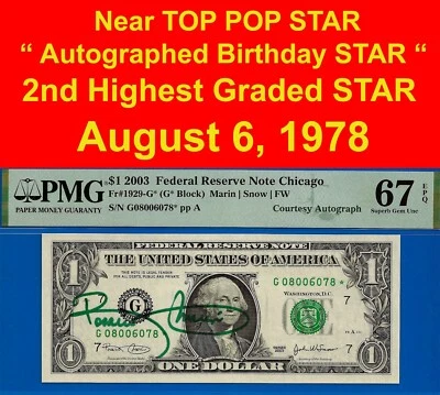2003 $1 FRN courtesy autograph birthday star PMG 67EPQ wanted 2nd highest graded - Image 1 of 4