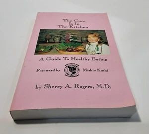 The Cure is in the Kitchen. A Guide to Healthy Eating by Sherry A. Rogers, MD - Bild 1 von 5