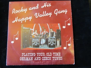 ROCKY & HIS HAPPY VALLEY GANG PLAYING YOUR OLD TIME GERMAN & CZECH TUNES LP VG+ - Picture 1 of 4