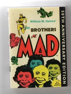 THE BROTHERS MAD BOOK 5 (MAD READER) (BK. 5) William M. Gaines 50th Anniversary - Picture 1 of 2