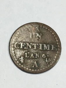 Monnaie France Un Centime Dupré An 6 A (8-26/N5) - Imagen 1 de 3