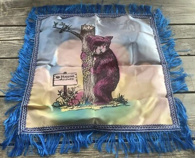 Vintage Funny Bear On Blue Fringed Satin Pillow Cover “No Hugging Allowed” - Image 1 of 4