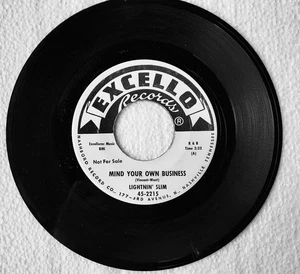 BLUES promo 45: LIGHTNIN’ SLIM Mind Your On Business/You’re Old Enough EXCELLO - Picture 1 of 2