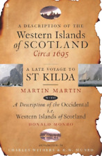 Martin Martin A Description of the Western Islands of Scotland, Circa 16 (Poche)