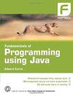 The Fundamentals Of Programming Usin..., Currie, Edward