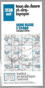 IGN KARTE BLAUE SERIE. 2138 EST . TOUR DE FAURE. SAINT CIRQ LAPOPIE - Bild 1 von 1