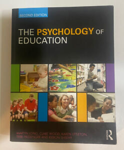 The Psychology of Education by Clare Wood, Terri Passenger, Martyn Long &Karen L