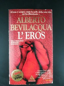 L'eros - Alberto Bevilacqua - Ed. I Miti Mondadori - Foto 1 di 7