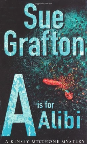 A is for Alibi: A Kinsey Millhone mystery By Sue Grafton Foto 1 de 1
