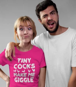 TINY COCKS MAKE ME GIGGLE - Chicas divertidas Cock Marido chico freind - Camisetas - Imagen 1 de 31