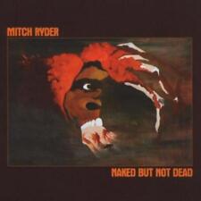 Mitch Ryder Naked But Not Dead (CD) Album