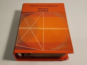 Dowell Schlumberger FIELD DATA HANDBOOK ~Orange Binder~ 1982 - Bild 1 von 15