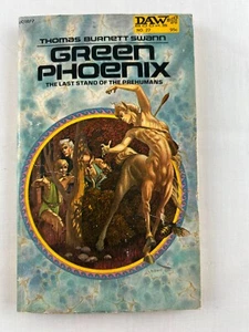 Green Phoenix by Thomas Burnett Swann 1972 1st Print Daw Sci-Fi Paperback - Picture 1 of 9