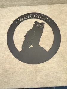 Metal OWL Welcome Sign 10” Outdoor/indoor Die Cut Metal - Picture 1 of 1