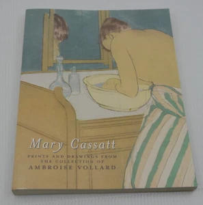 MARY CASSATT: PRINTS & DRAWINGS FROM COLLECTION OF AMBROSE VOLLARD, 2008 - Picture 1 of 6