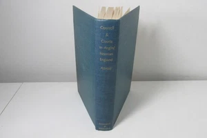 Council & Courts in Anglo-Norman England by George B. Adams, 1965. - Picture 1 of 6