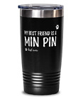 Best Friend Min Pin Dog 20oz Tumbler Travel Mug Miniature Pinscher Mom Gift