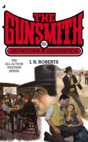 The Gunsmith 391: Showdown in Desperation (Gunsmith, The) - VERY GOOD - Image 1 of 1