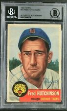 Fred Hutchinson (d.1964) 1953 Topps #72 Autographed Vintage Signed Card RARE BAS
