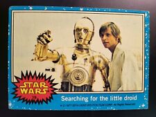 1977 Topps Star Wars blue series 1 Luke C3po Searching Little Droid card #19..