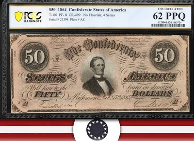 T-66 1864 $50 CONFEDERATE CURRENCY PCGS 62 PPQ CIVIL WAR BILL 21394 - Image 1 of 3