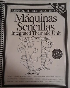 Maquinas Sencillas - Integrated Thematic Unit Cross Curriculum - Picture 1 of 4