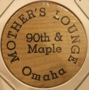 Vintage Mother's Lounge Omaha, NE Wooden Nickel - Token Nebraska Nebr. - Picture 1 of 2