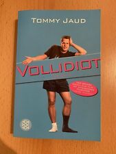 Vollidiot von Tommy Jaud I Buch