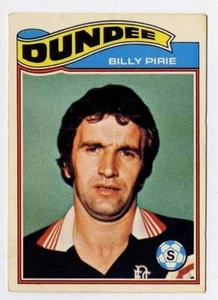 (w15o7-348) TOPPS, Scottish Footballers, Dundee, Billy Pirie, 1978 VG - Picture 1 of 1