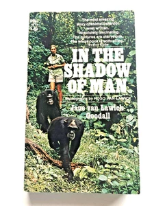 RARE 1ST! In the Shadow of Man by Jane van Lawick-Goodall 1972 paperback FINE - Imagen 1 de 11