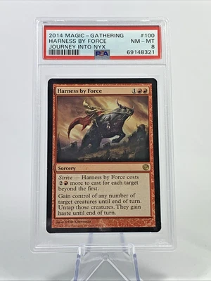 PSA 8  - HARNESS BY FORCE - Journey into Nyx - MTG Magic the Gathering Card Slab - Image 1 of 4