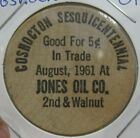 1961 Jones Oil Co. Coshocton, OH Sesquicentennial Wooden Nickel - Token Ohio