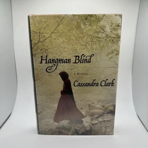 Hangman Blind by Cassandra Clark (2009, Hardcover) - Picture 1 of 10