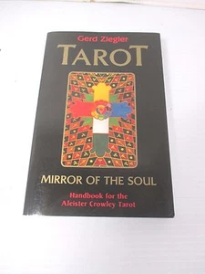 TAROT MIRROR OF THE SOUL Handbook for Aleister Crowley Tarot by Gerd Ziegler  - Picture 1 of 8