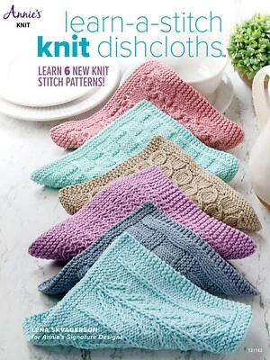 LEARN A STITCH Knit DISCHCLOTHS Pattern Book ~ 6 New Knitting Stitches - Image 1 of 4