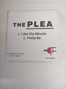 The Plea - I Am The Miracle / Praise Be -  Promo CD Single - Paper Sleeve  - Bild 1 von 2