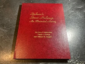 Spokane's Street Railways: An Illustrated History by Chas. Tapa dura V Mutschler - Imagen 1 de 18