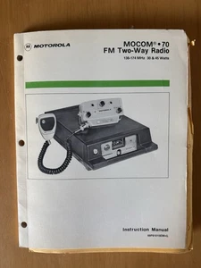 Motorola MOCOM 70 FM Two-Way Radio 136-174 MHz 30&45 W Instruction Manual - Picture 1 of 3