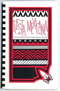 New Mexican Cookbook Albuquerque Southwestern Recipe Book FIESTA MEXICANA - Imagen 1 de 5
