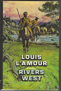 Rivers West Louis L'Amour Saturday Review Press E.P. Dutton 1975 1st/1st VG+/VG+ - Bild 1 von 6