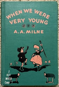 WHEN WE WERE VERY YOUNG BY A. A. MILNE 1950 E. P. DUTTON ILLUSTRATED HARDCOVER - Imagen 1 de 11